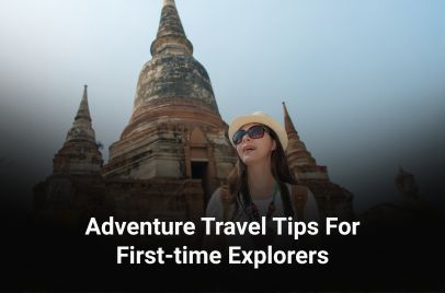 Adventure Travel Tips for First-Time Explorers