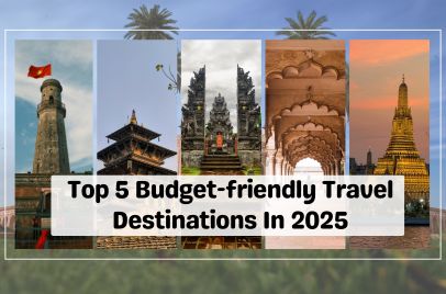 Top 5 Budget-Friendly Travel Destinations in 2025